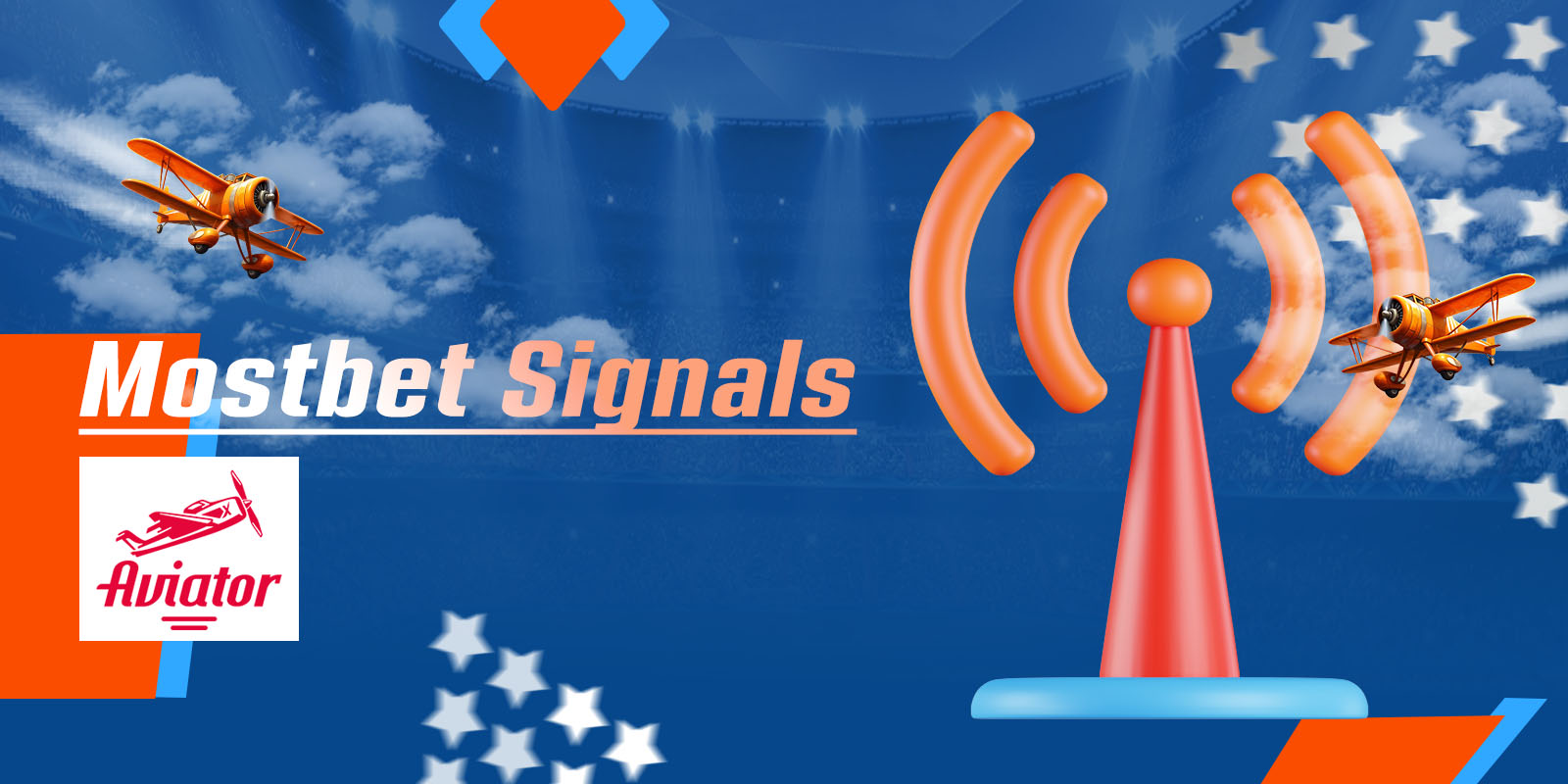 Signals for winning at Mostbet