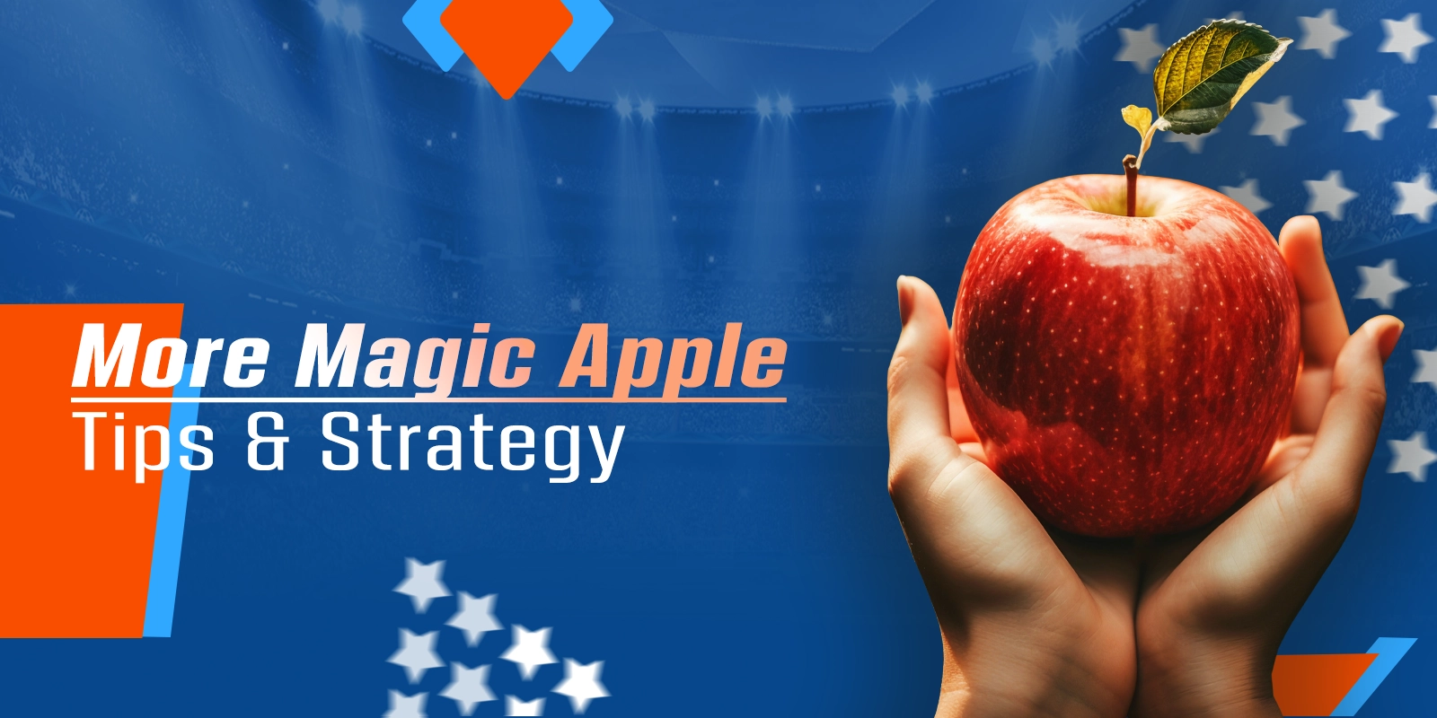 Practical tips and strategy for More Magic Apple